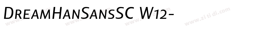 DreamHanSansSC W12字体转换